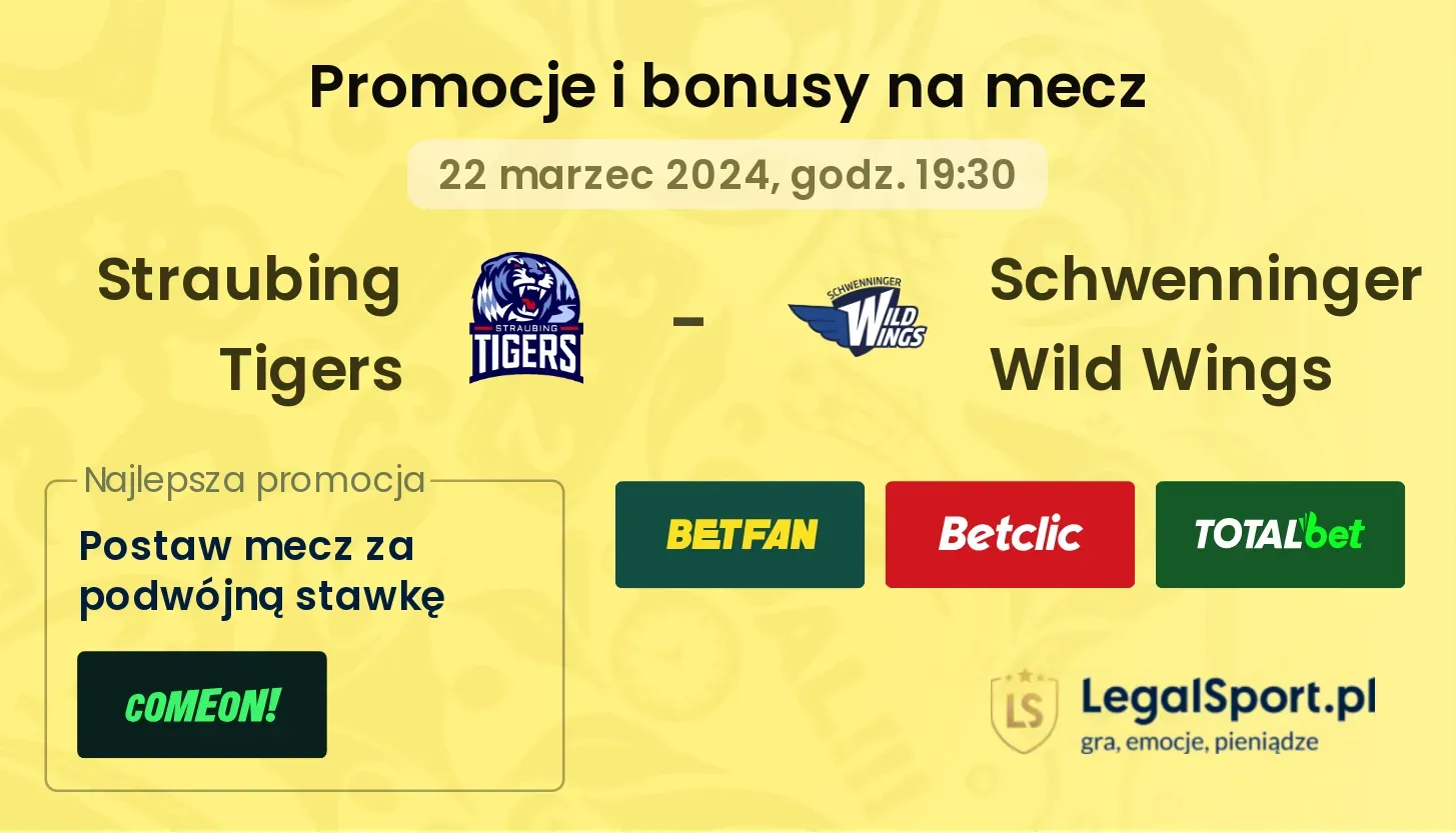  Straubing Tigers - Schwenninger Wild Wings promocje bonusy na mecz