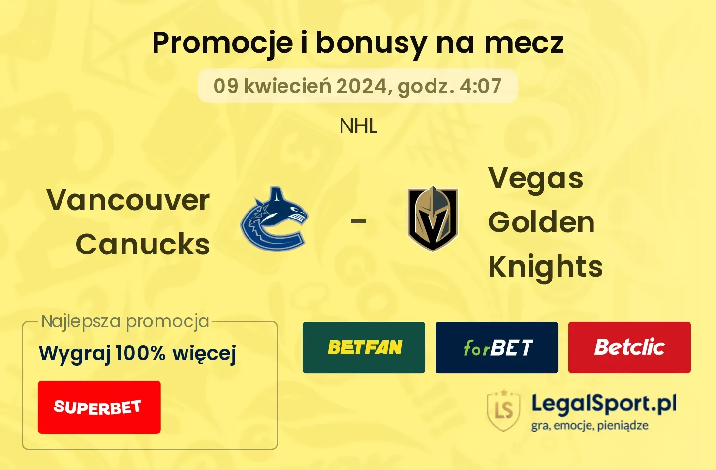 Vancouver Canucks - Vegas Golden Knights promocje bonusy na mecz