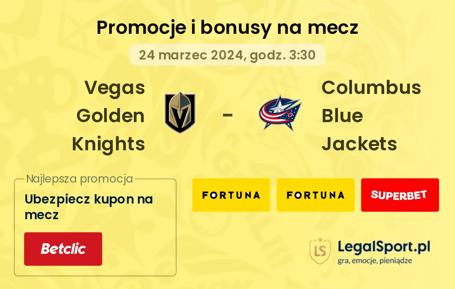 Vegas Golden Knights - Columbus Blue Jackets promocje bonusy na mecz