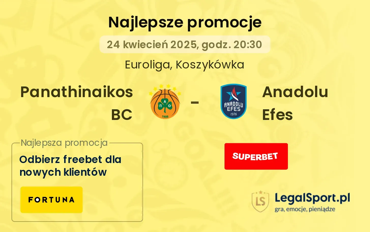 Panathinaikos BC - Anadolu Efes promocje u bukmacherów