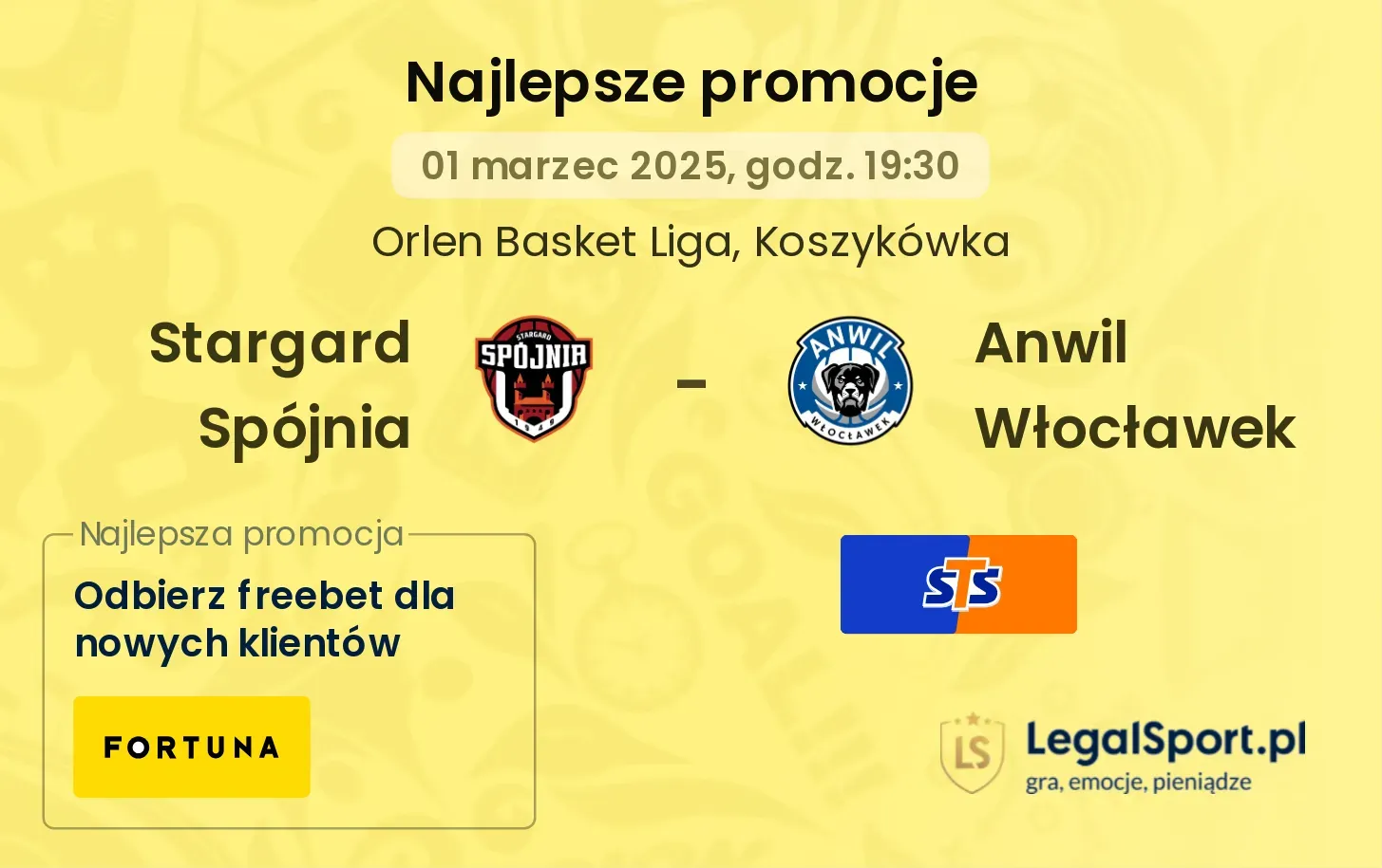 Stargard Spójnia - Anwil Włocławek promocje bukmacherskie