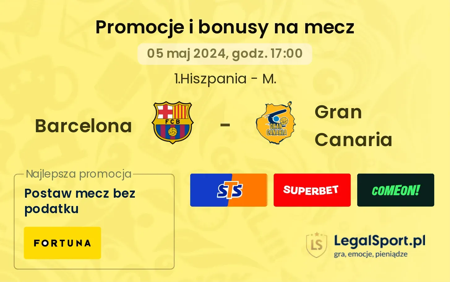 Barcelona - Gran Canaria promocje bonusy na mecz
