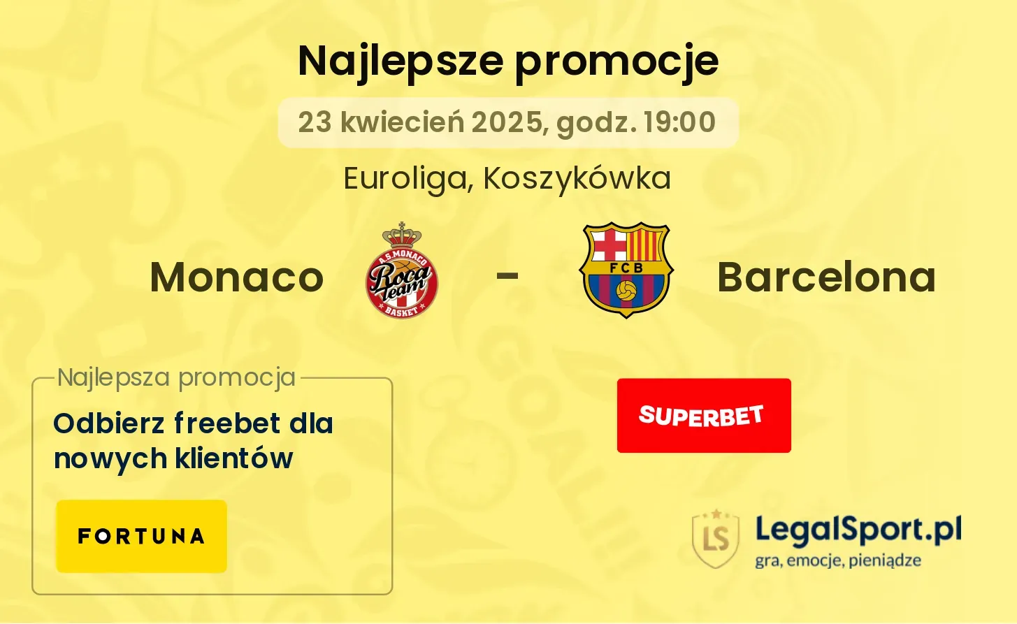 Monaco - Barcelona promocje bukmacherskie
