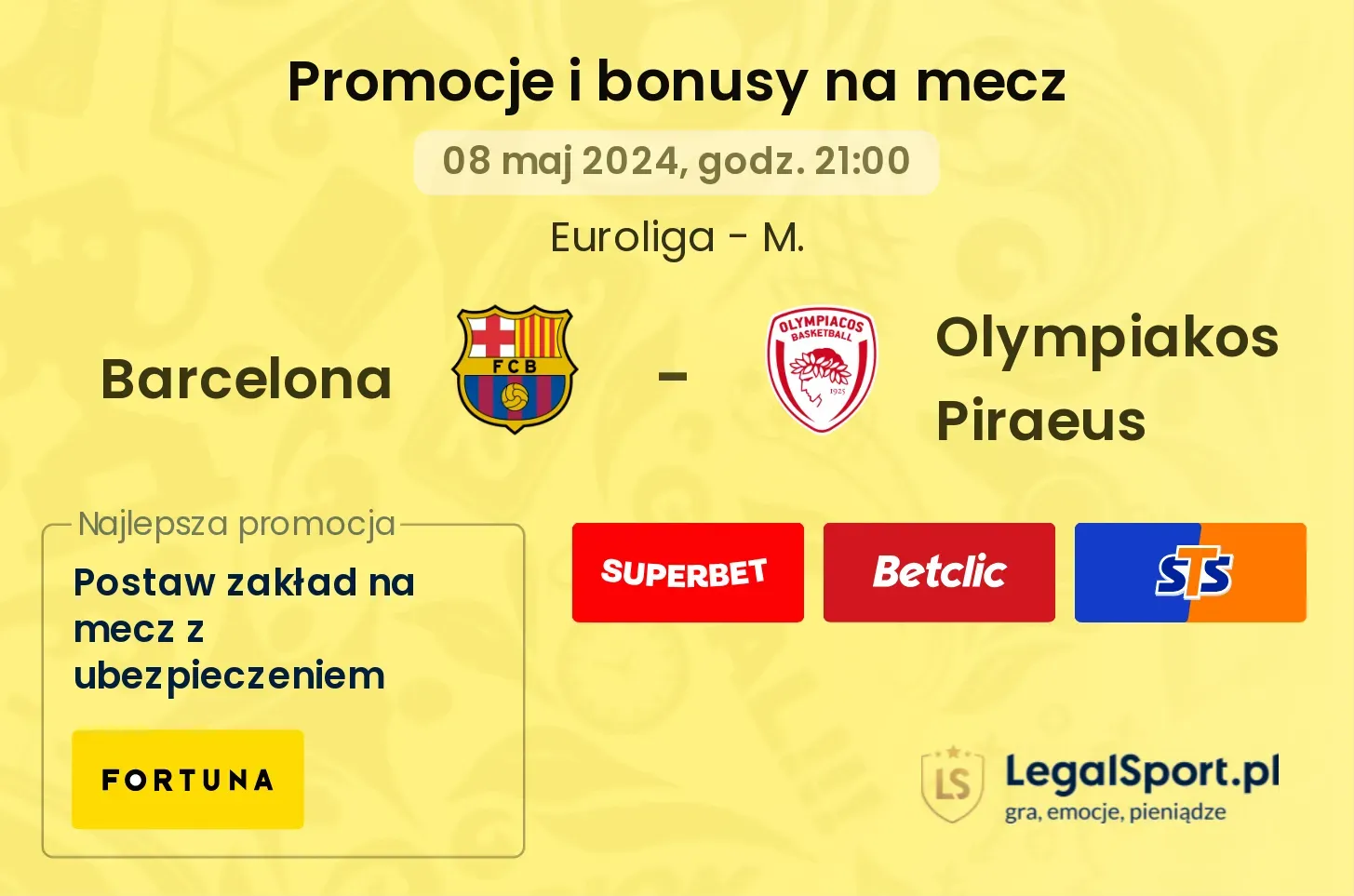 Barcelona - Olympiakos Piraeus bonusy i promocje (08.05, 21:00)