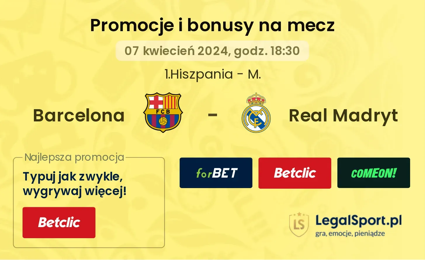 Barcelona - Real Madryt promocje bonusy na mecz