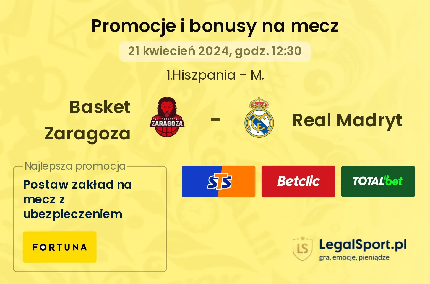 Basket Zaragoza - Real Madryt bonusy i promocje (21.04, 12:30)