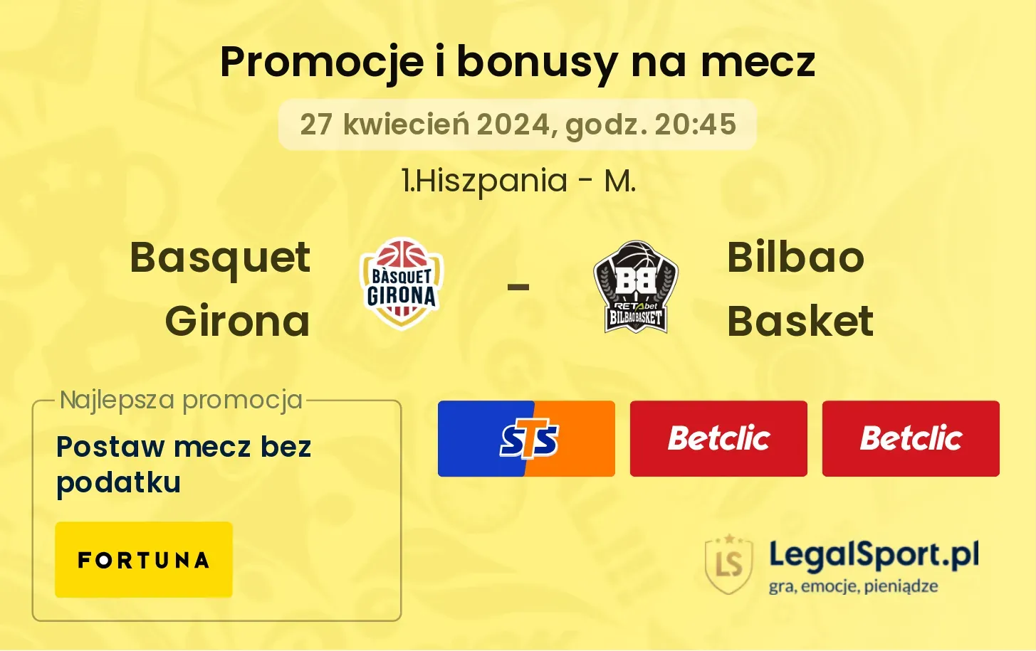 Basquet Girona - Bilbao Basket promocje bonusy na mecz