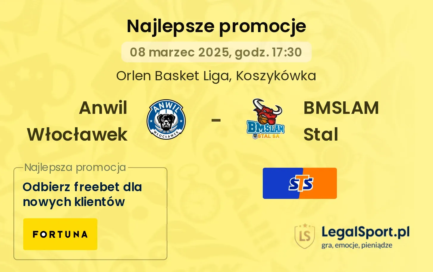 Anwil Włocławek - BMSLAM Stal promocje u bukmacherów