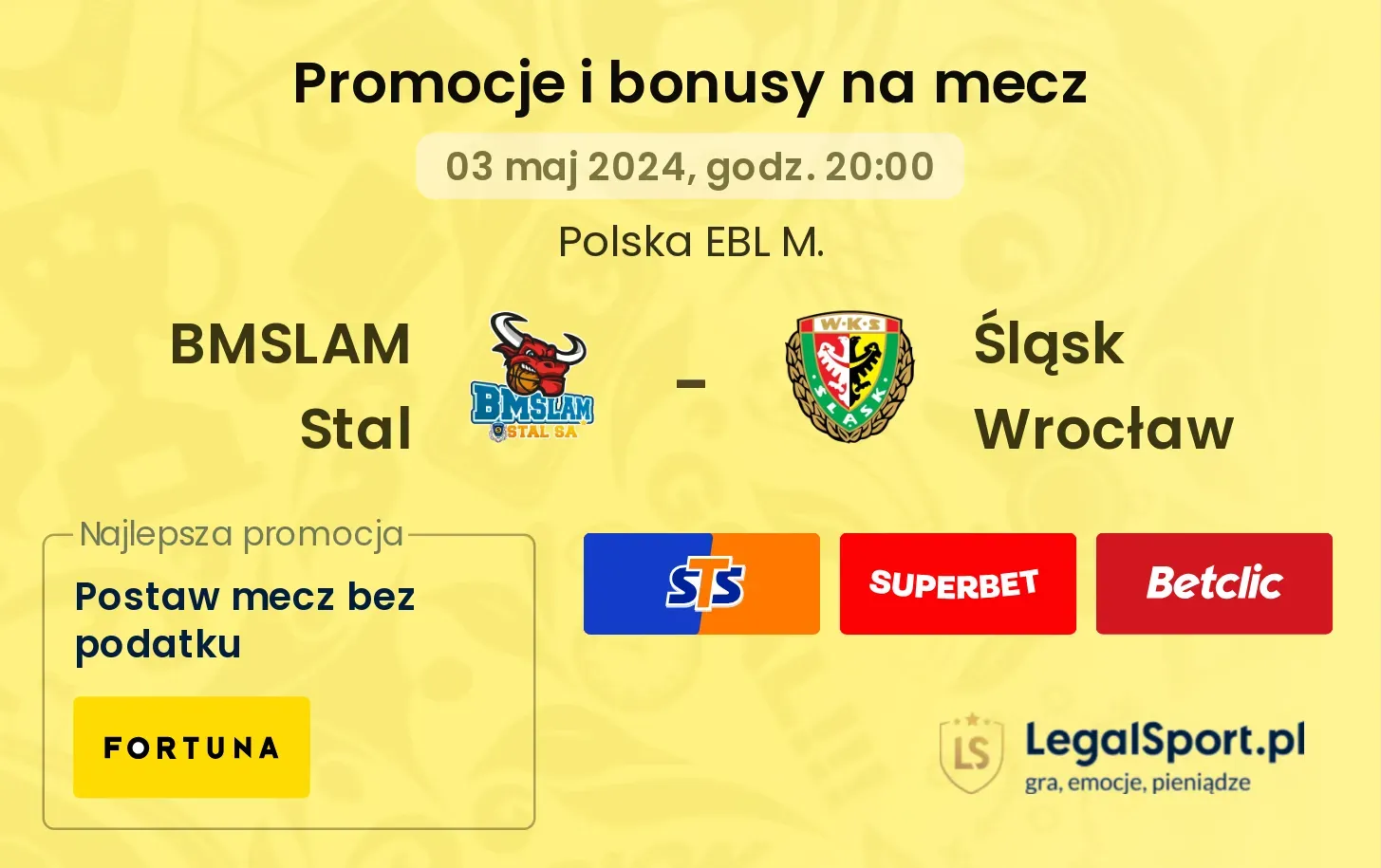 BMSLAM Stal - Śląsk Wrocław promocje bonusy na mecz