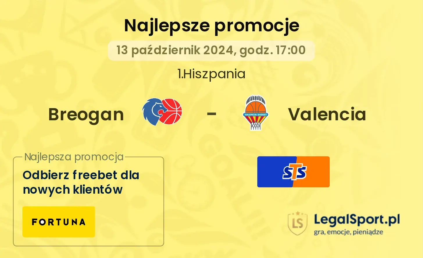 Breogan - Valencia promocje u bukmacherów 13.10, 17:00