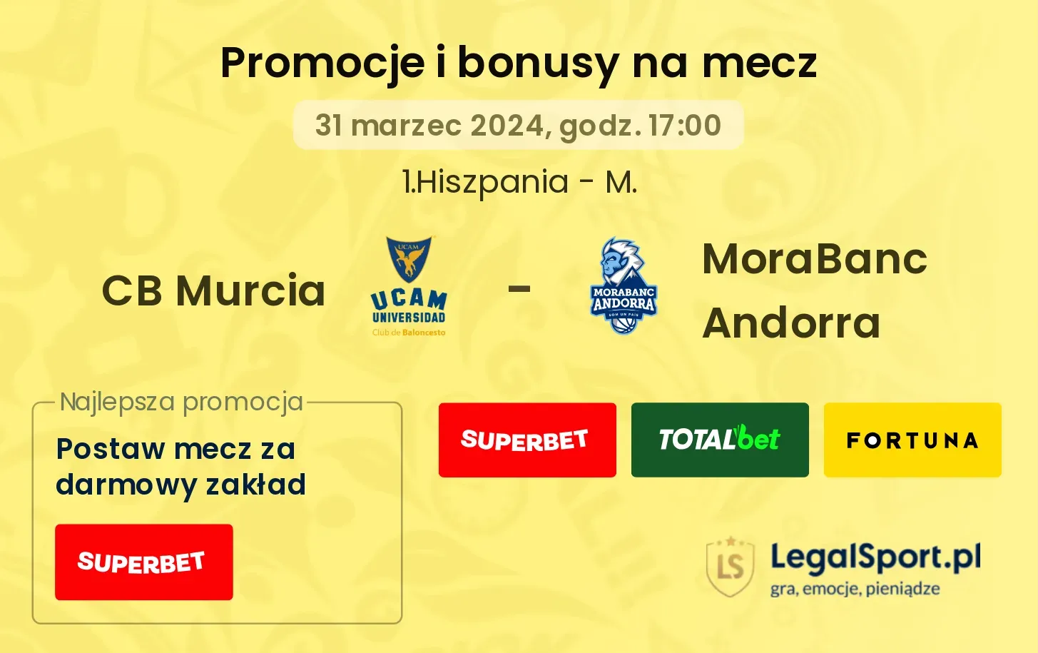 CB Murcia - MoraBanc Andorra promocje bonusy na mecz