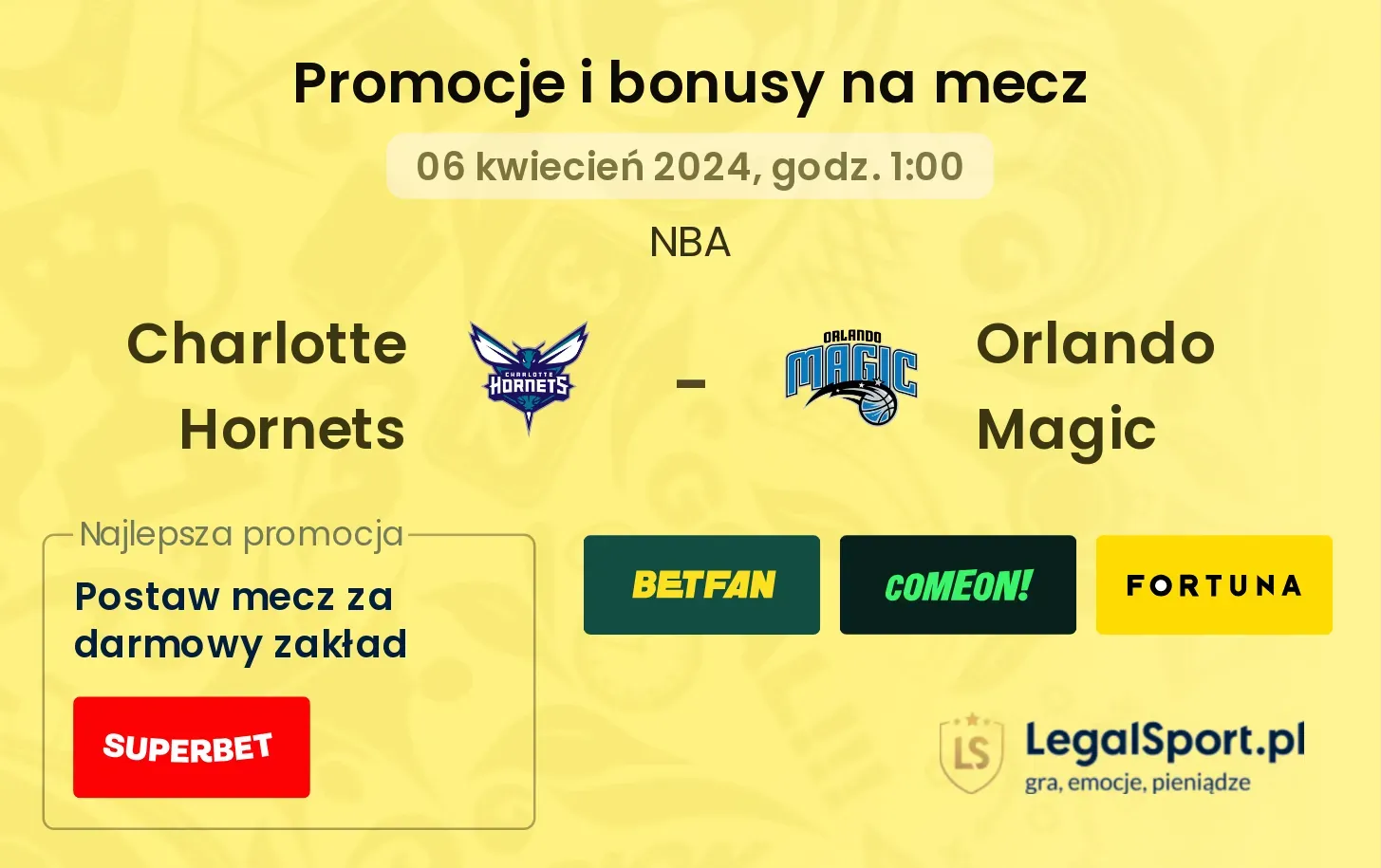 Charlotte Hornets - Orlando Magic bonusy i promocje (06.04, 01:00)