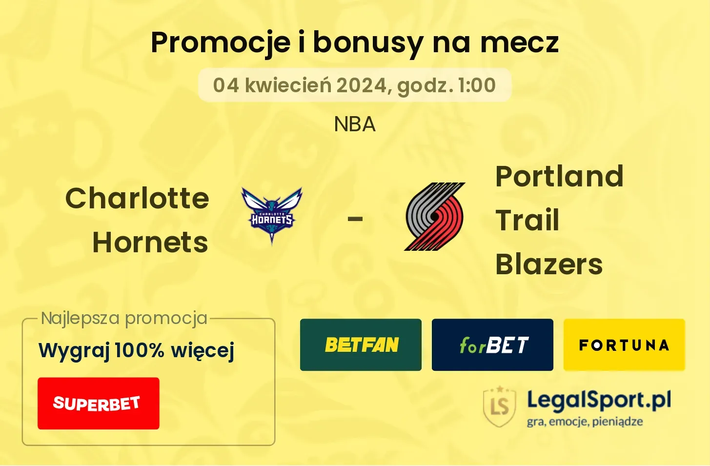 Charlotte Hornets - Portland Trail Blazers promocje bonusy na mecz