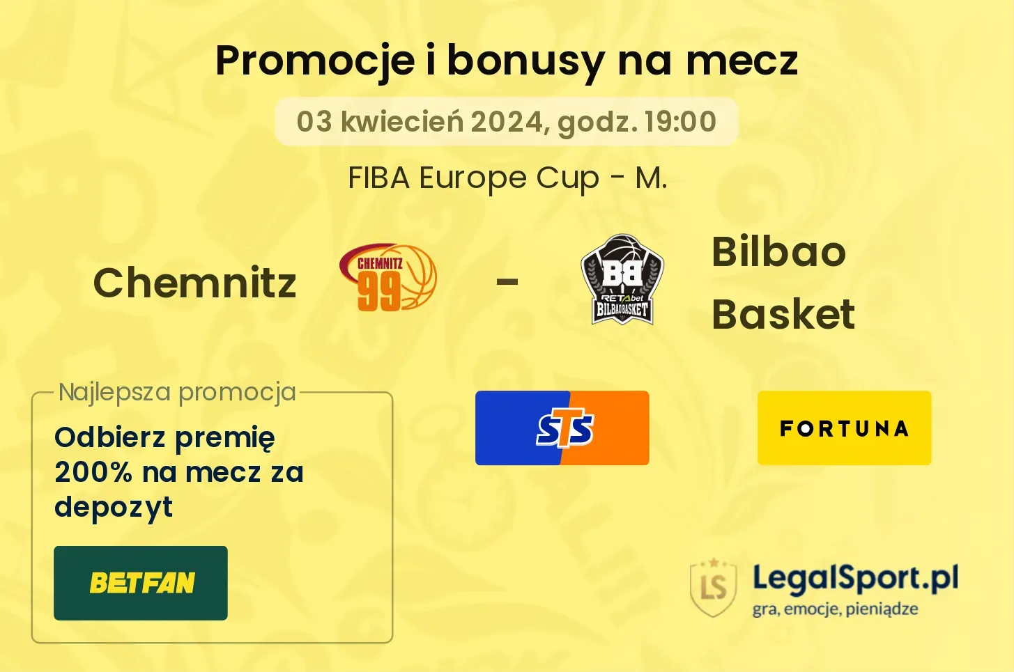 Chemnitz - Bilbao Basket promocje bonusy na mecz