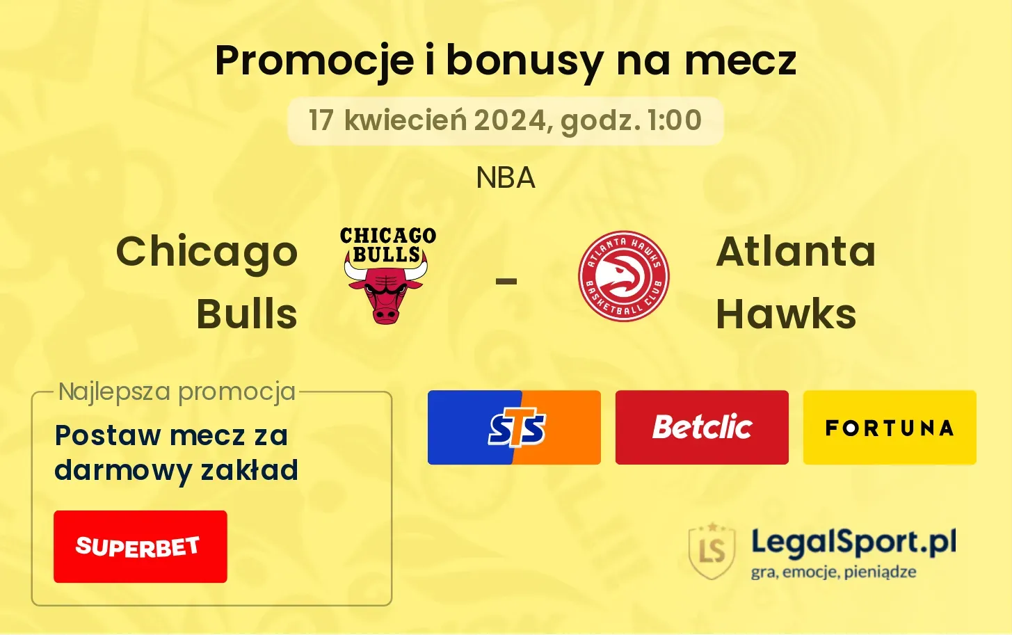 Chicago Bulls - Atlanta Hawks bonusy i promocje (17.04, 01:00)