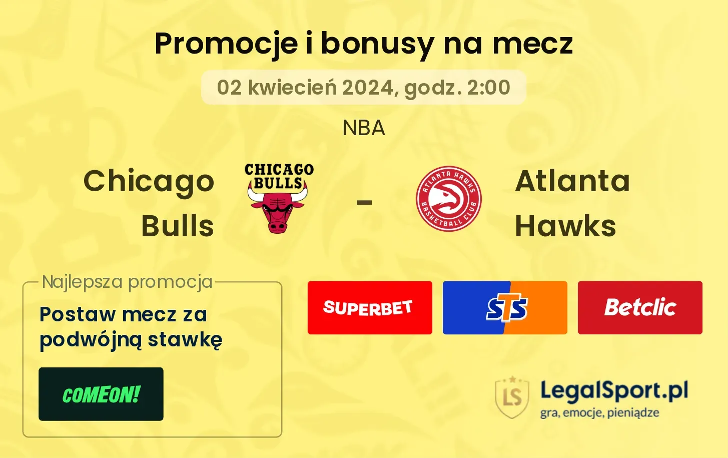 Chicago Bulls - Atlanta Hawks promocje bonusy na mecz