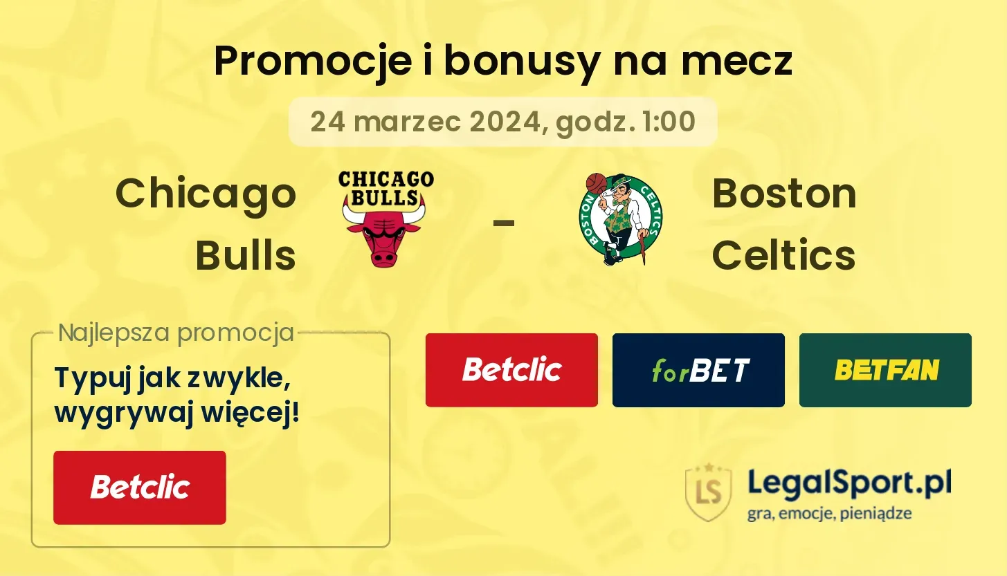 Chicago Bulls - Boston Celtics promocje bonusy na mecz