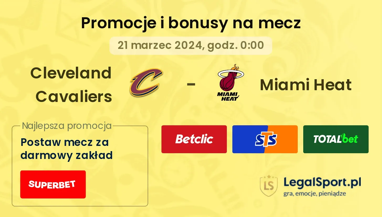 Cleveland Cavaliers - Miami Heat promocje bonusy na mecz