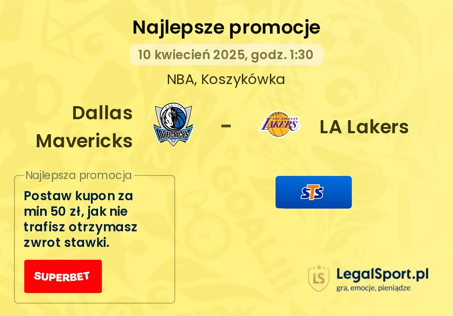 Bonus 199 zł do zdobycia w STS za wytypowanie zwycięzcy meczu Dallas Mavericks - LA Lakers