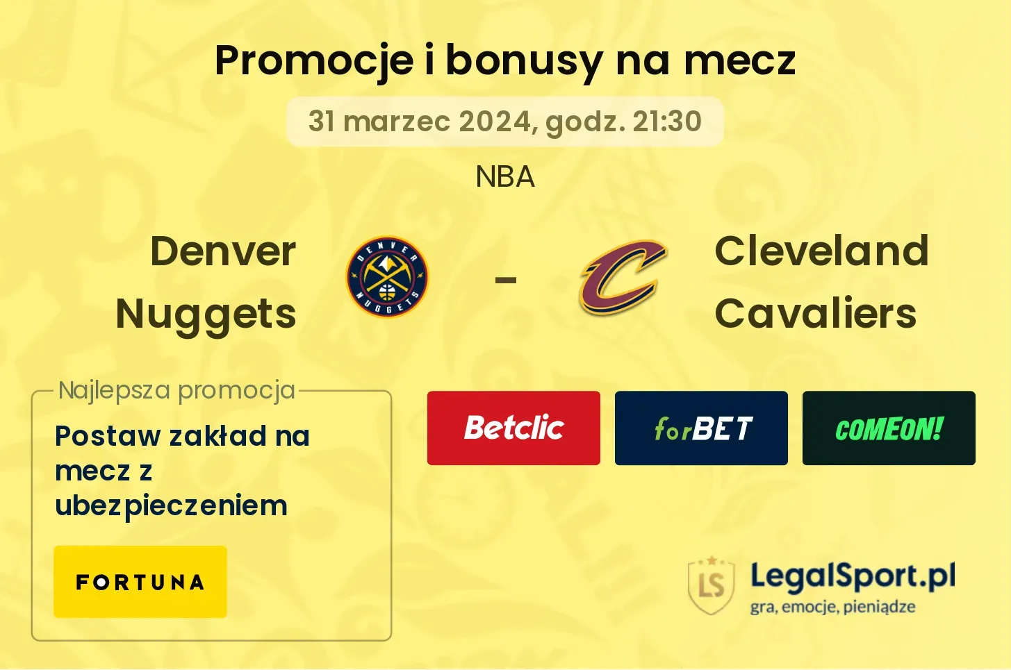 Denver Nuggets - Cleveland Cavaliers promocje bonusy na mecz