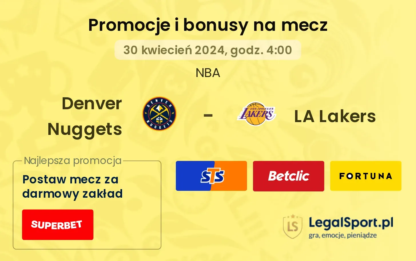 Denver Nuggets - LA Lakers bonusy i promocje (30.04, 04:00)