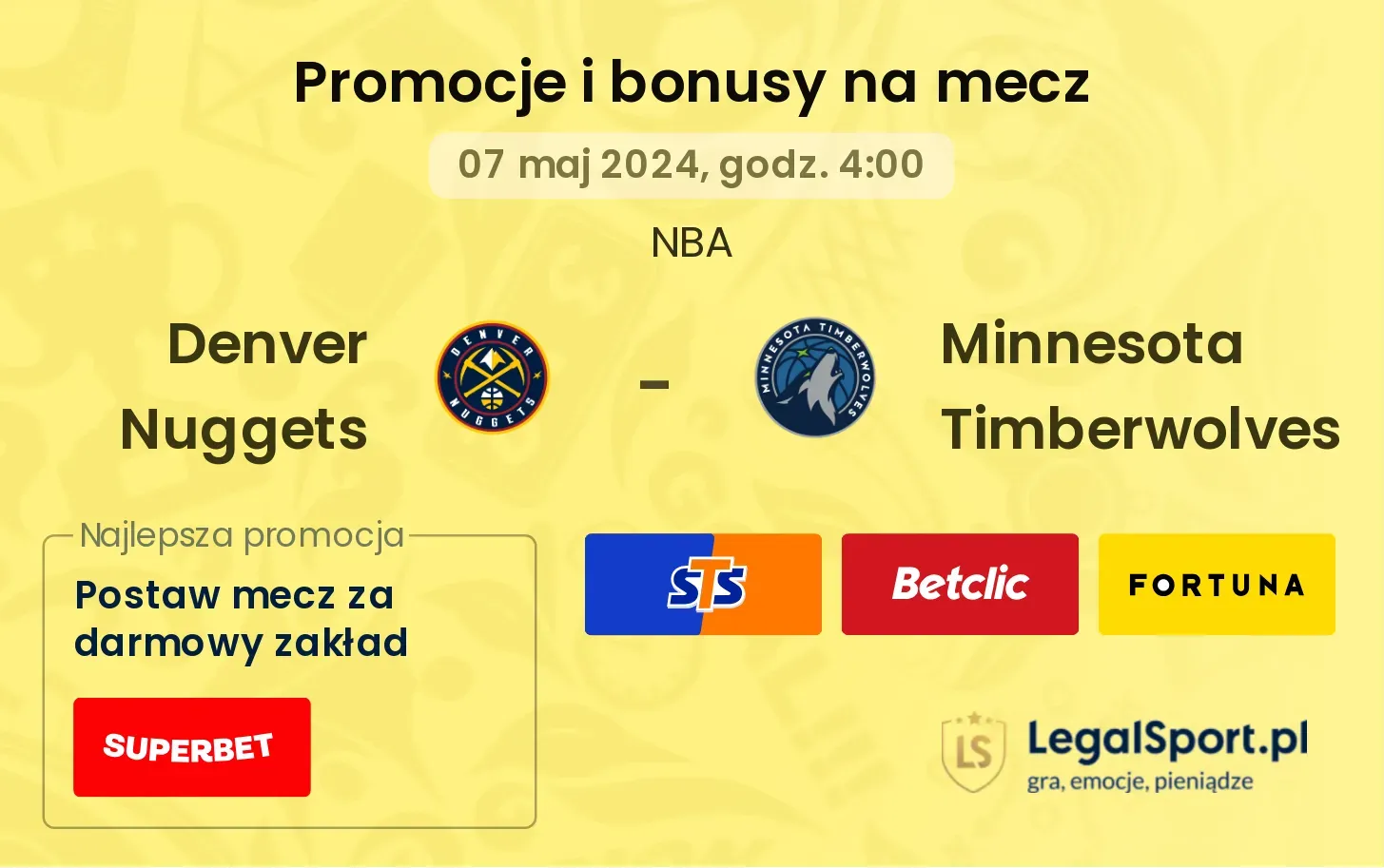Denver Nuggets - Minnesota Timberwolves bonusy i promocje (07.05, 04:00)