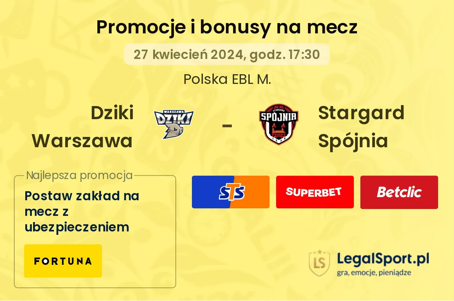 Dziki Warszawa - Stargard Spójnia promocje bonusy na mecz