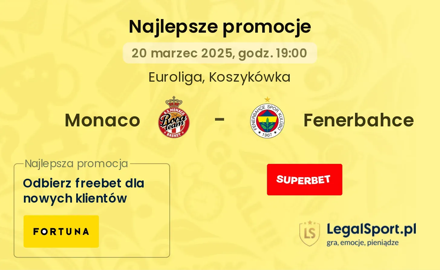 Monaco - Fenerbahce promocje u bukmacherów