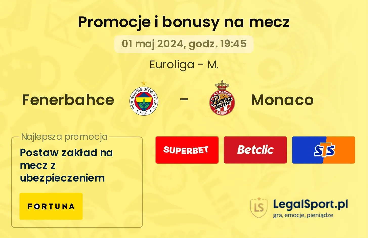Fenerbahce - Monaco promocje bonusy na mecz