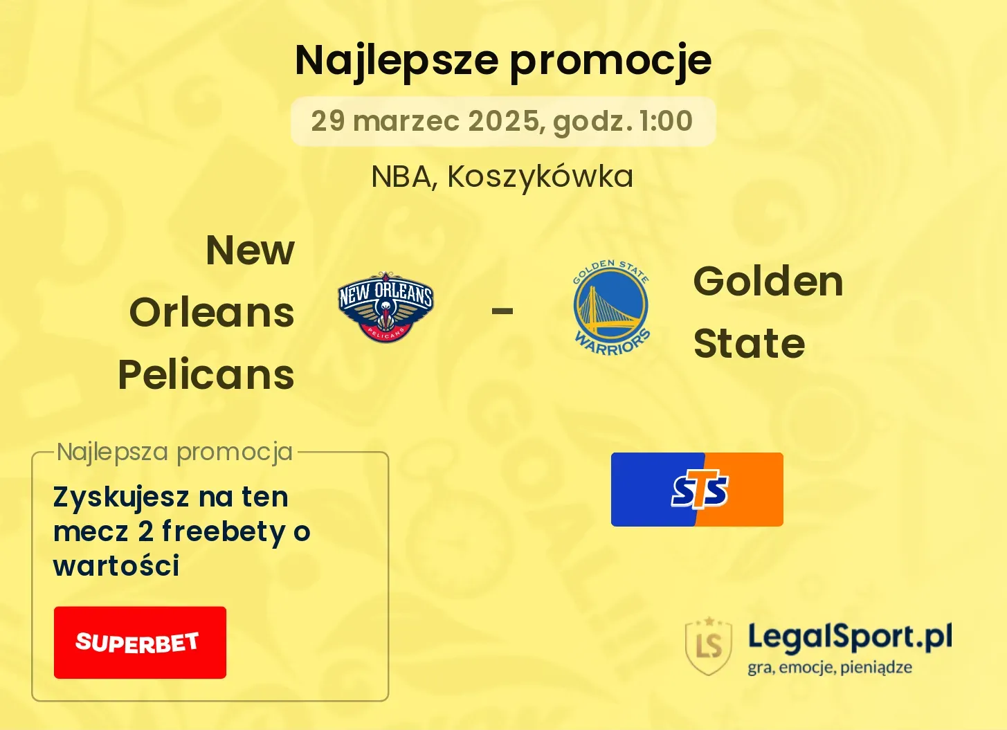 New Orleans Pelicans - Golden State promocje bukmacherskie
