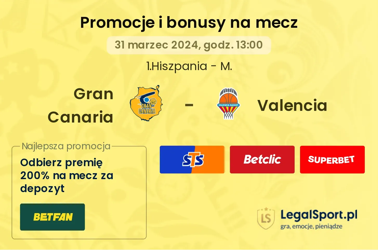 Gran Canaria - Valencia promocje bonusy na mecz