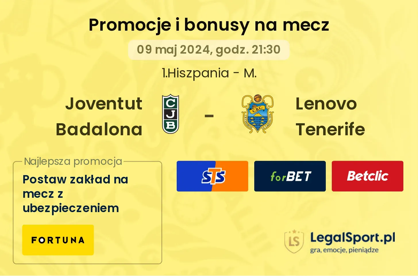Joventut Badalona - Lenovo Tenerife promocje bonusy na mecz