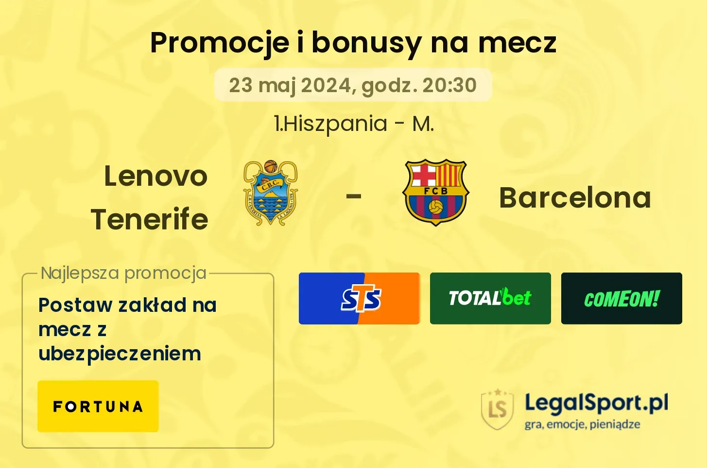 Lenovo Tenerife - Barcelona bonusy i promocje (23.05, 20:30)
