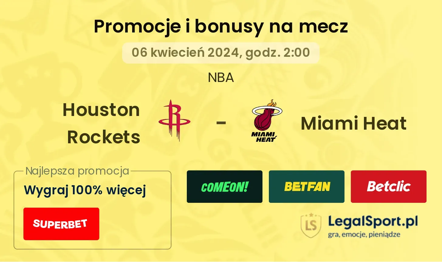 Houston Rockets - Miami Heat promocje bonusy na mecz