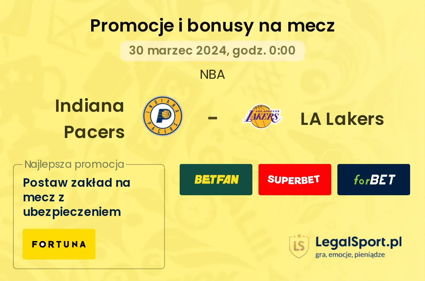 Indiana Pacers - LA Lakers promocje bonusy na mecz