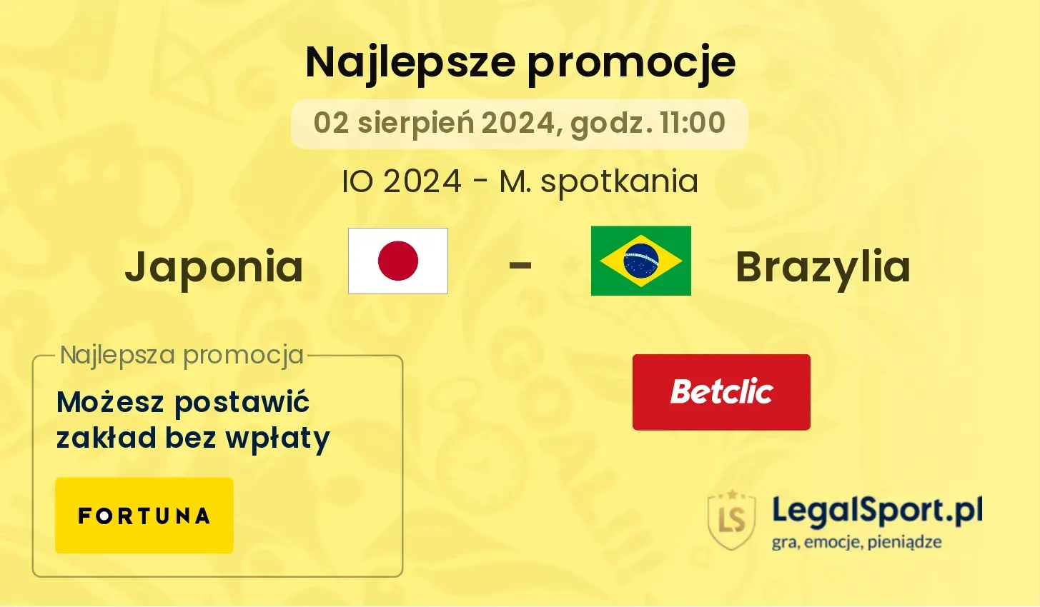 Japonia - Brazylia promocje u bukmacherów (02.08, 11:00)