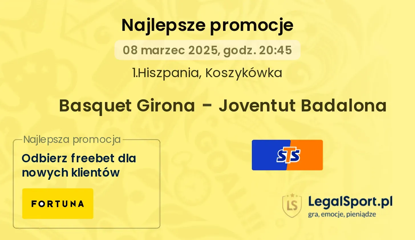 Joventut Badalona - Basquet Girona promocje bonusy na mecz