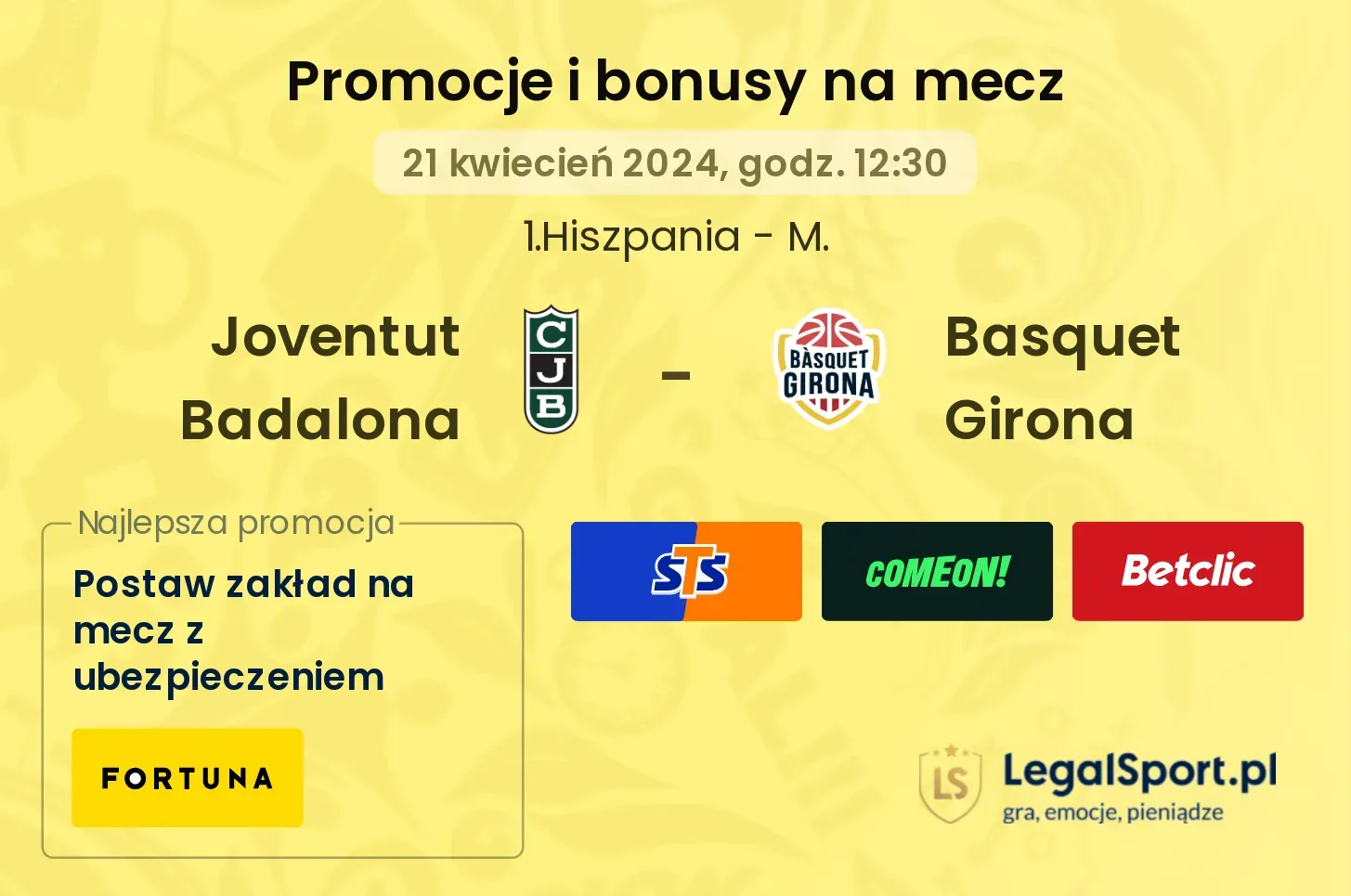 Joventut Badalona - Basquet Girona promocje bonusy na mecz