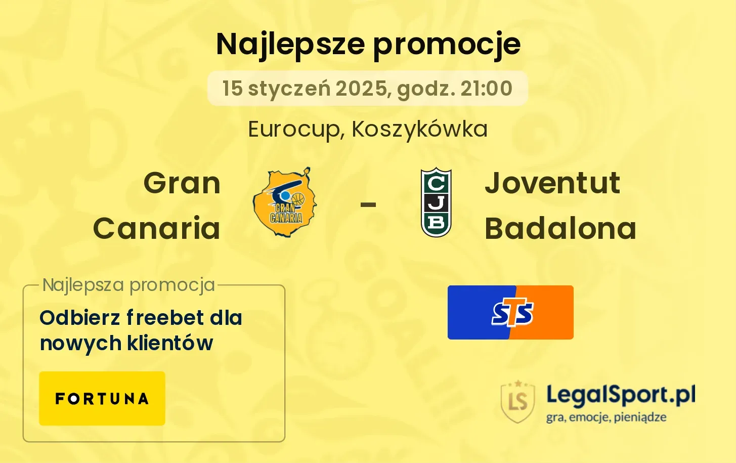 Gran Canaria - Joventut Badalona promocje bukmacherskie