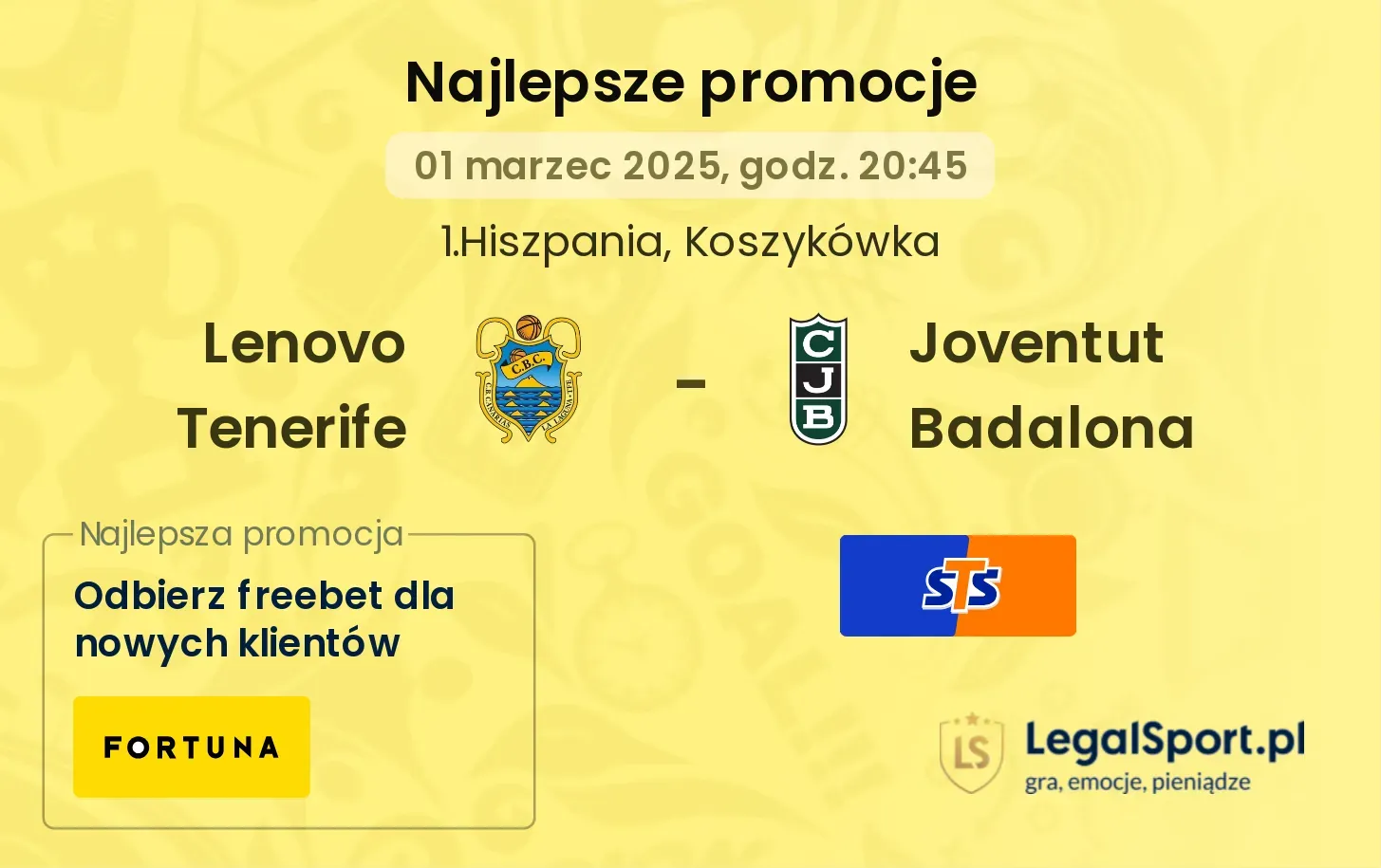 Lenovo Tenerife - Joventut Badalona promocje u bukmacherów
