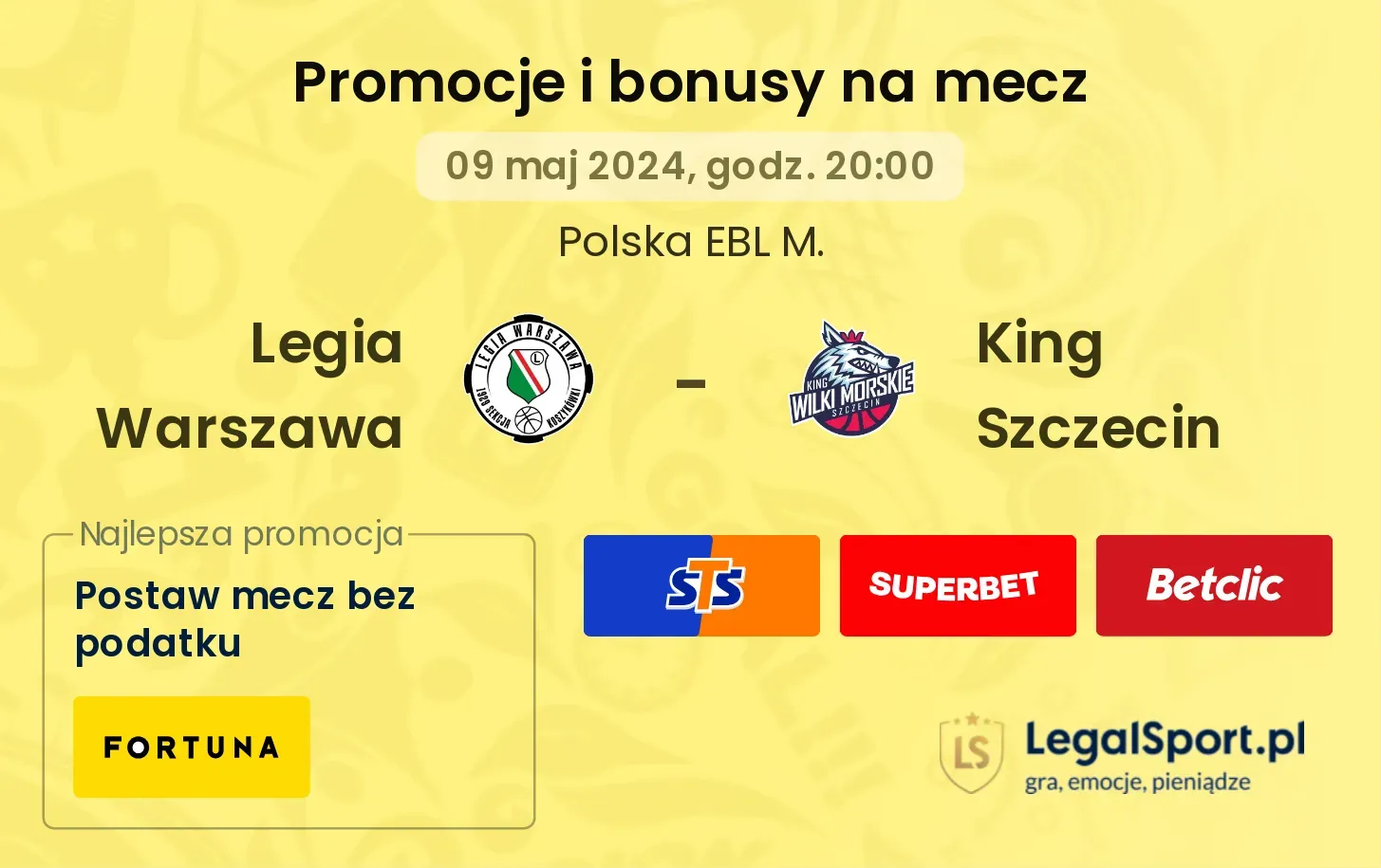 Legia Warszawa - King Szczecin promocje bonusy na mecz