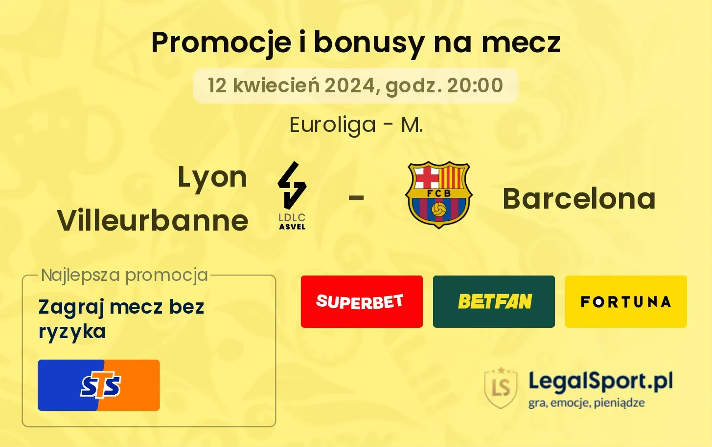 Lyon Villeurbanne - Barcelona promocje bonusy na mecz