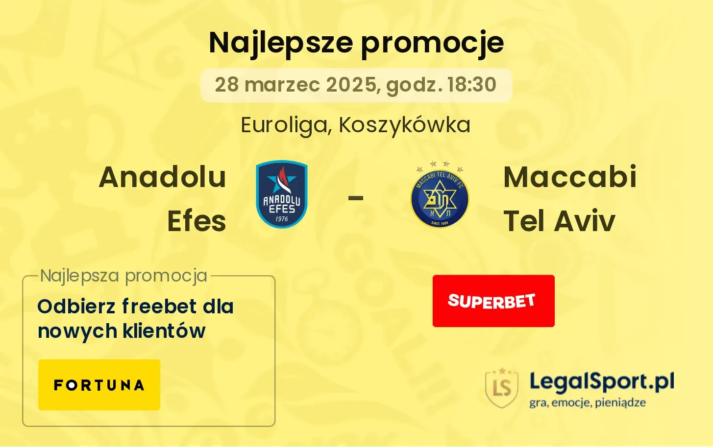 Anadolu Efes - Maccabi Tel Aviv promocje bukmacherskie