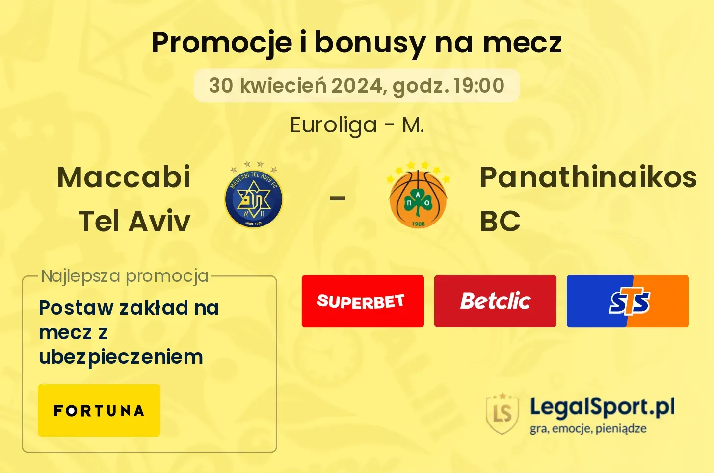 Maccabi Tel Aviv - Panathinaikos BC promocje bonusy na mecz
