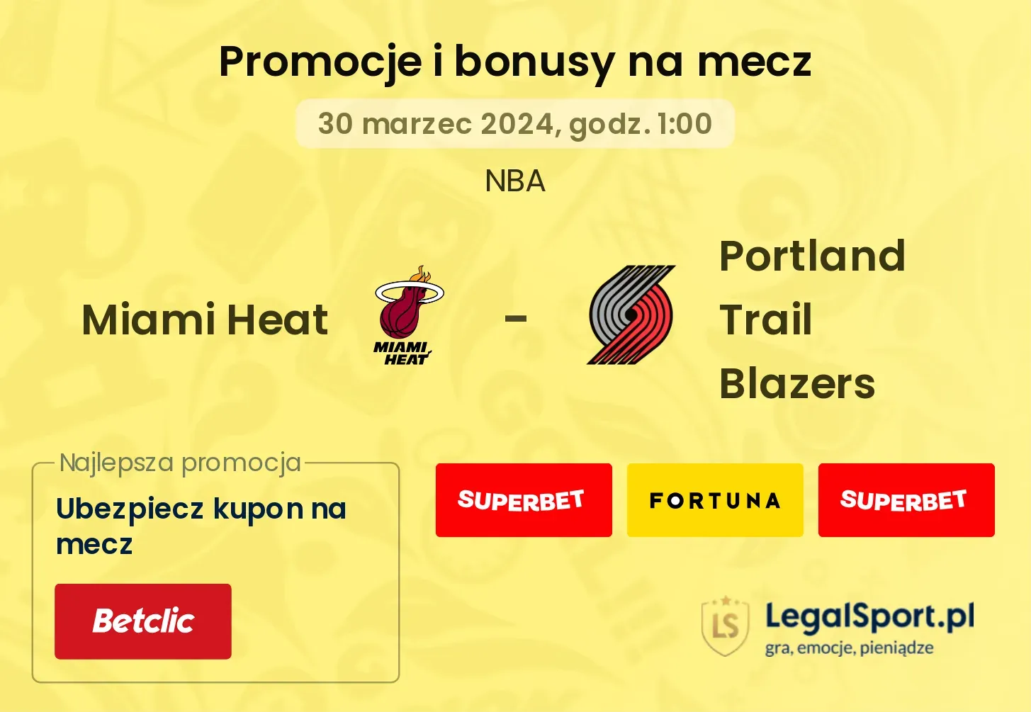 Miami Heat - Portland Trail Blazers promocje bonusy na mecz