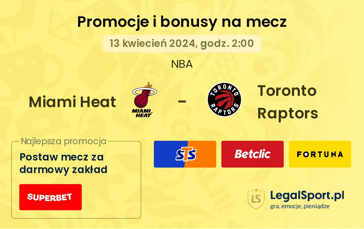 Miami Heat - Toronto Raptors promocje bonusy na mecz