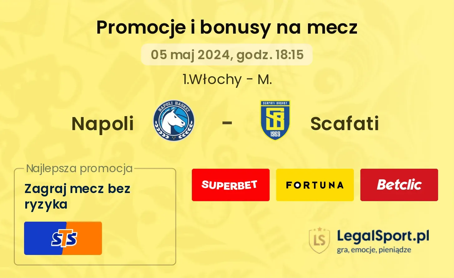 Napoli - Scafati promocje bonusy na mecz