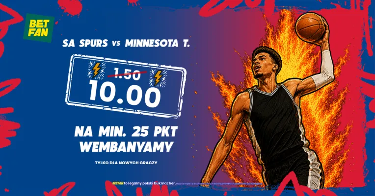 BETFAN: Kurs 10.00 na minimum 25 punktów Wembanyamy w meczu San Antonio Spurs – Minnesota Timberwolves
