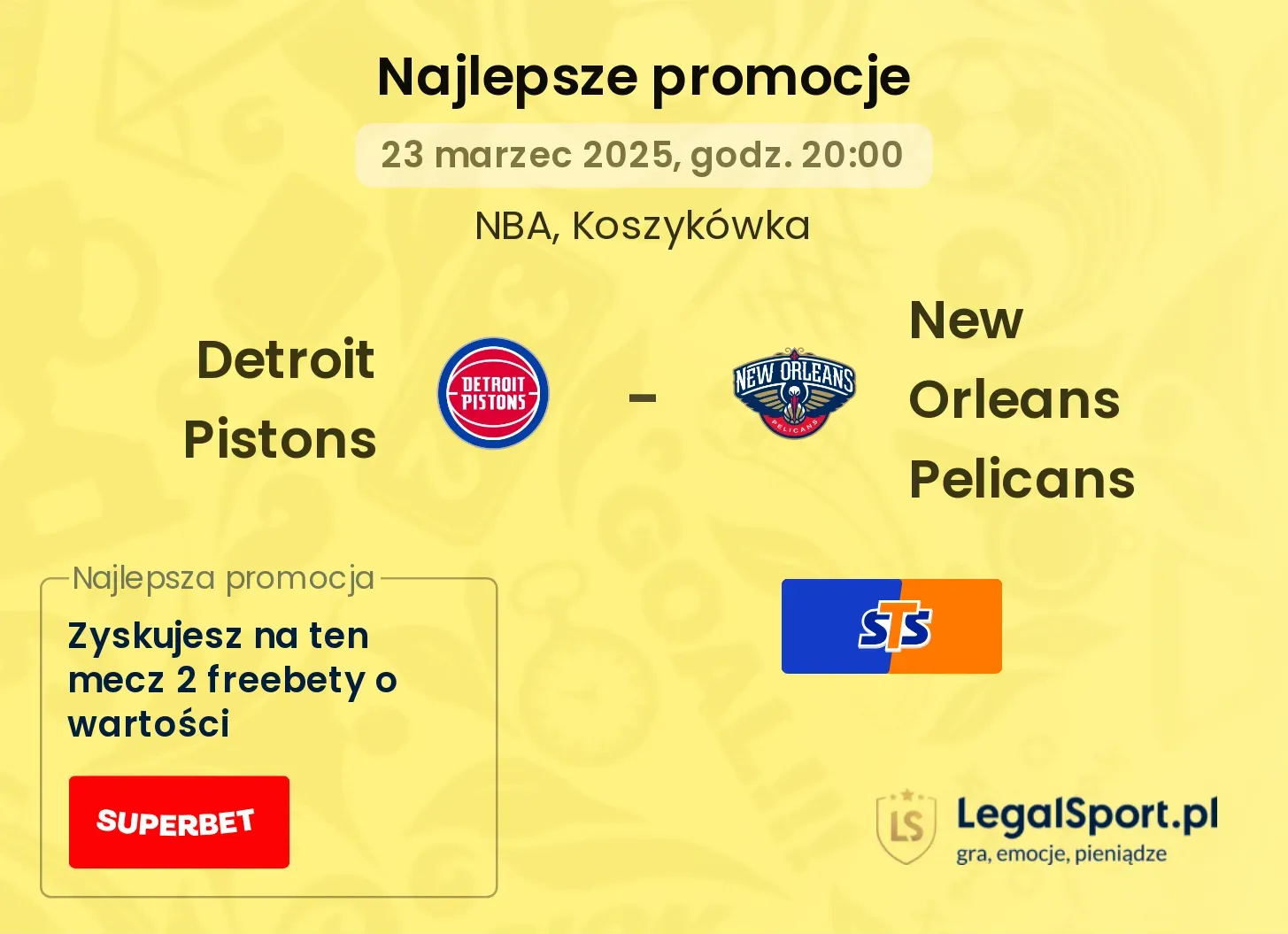 New Orleans Pelicans - Detroit Pistons promocje bukmacherskie
