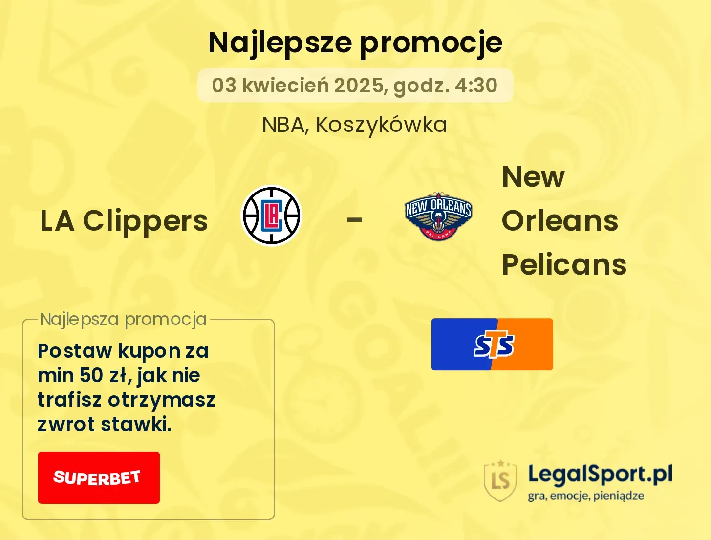LA Clippers - New Orleans Pelicans promocje u bukmacherów